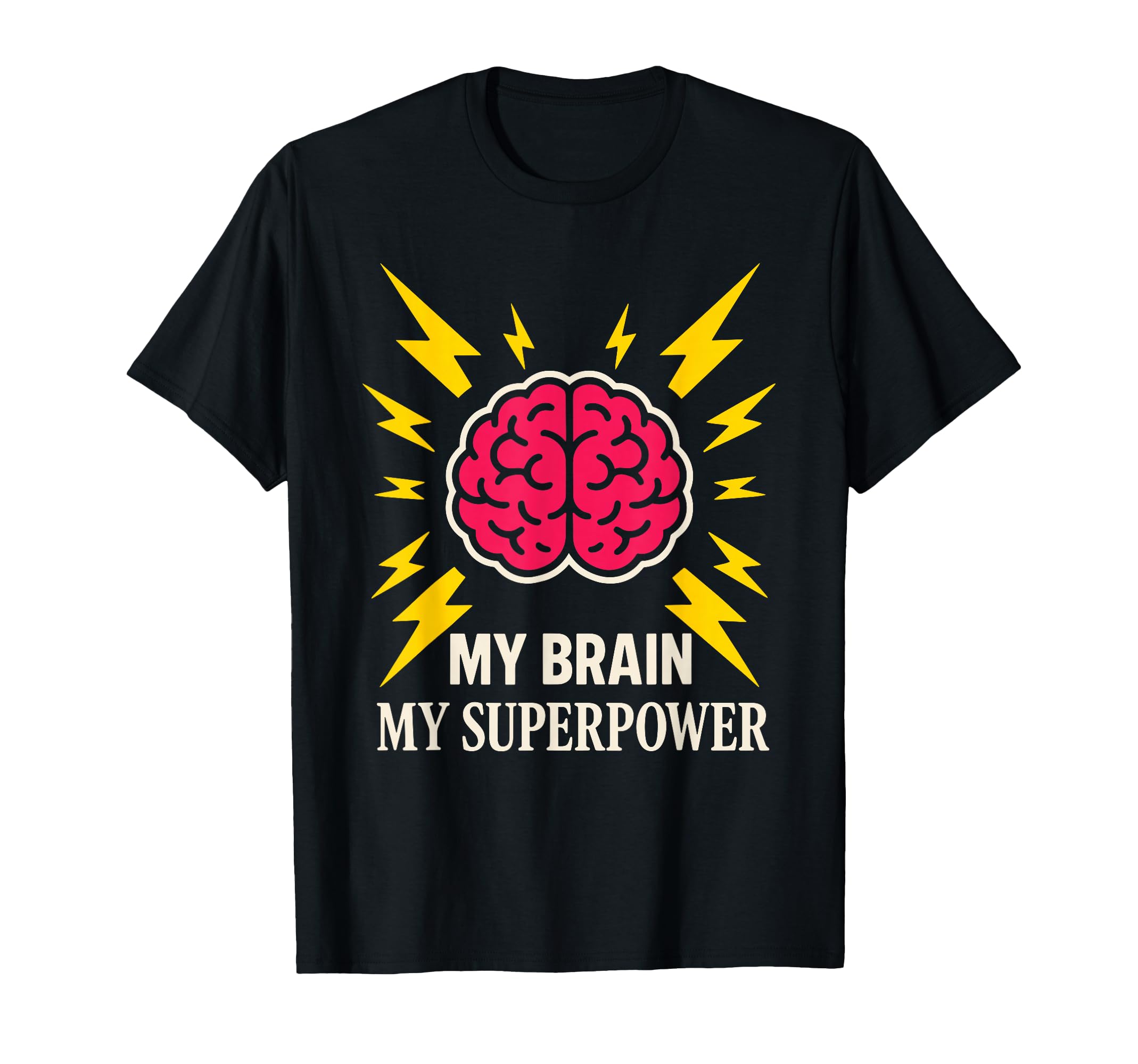 Neurodivergent Pride Adhd Autism T-Shirt - Casual Everyday Wear Unisex - T-Shirt, Sweatshirt, Hoodie