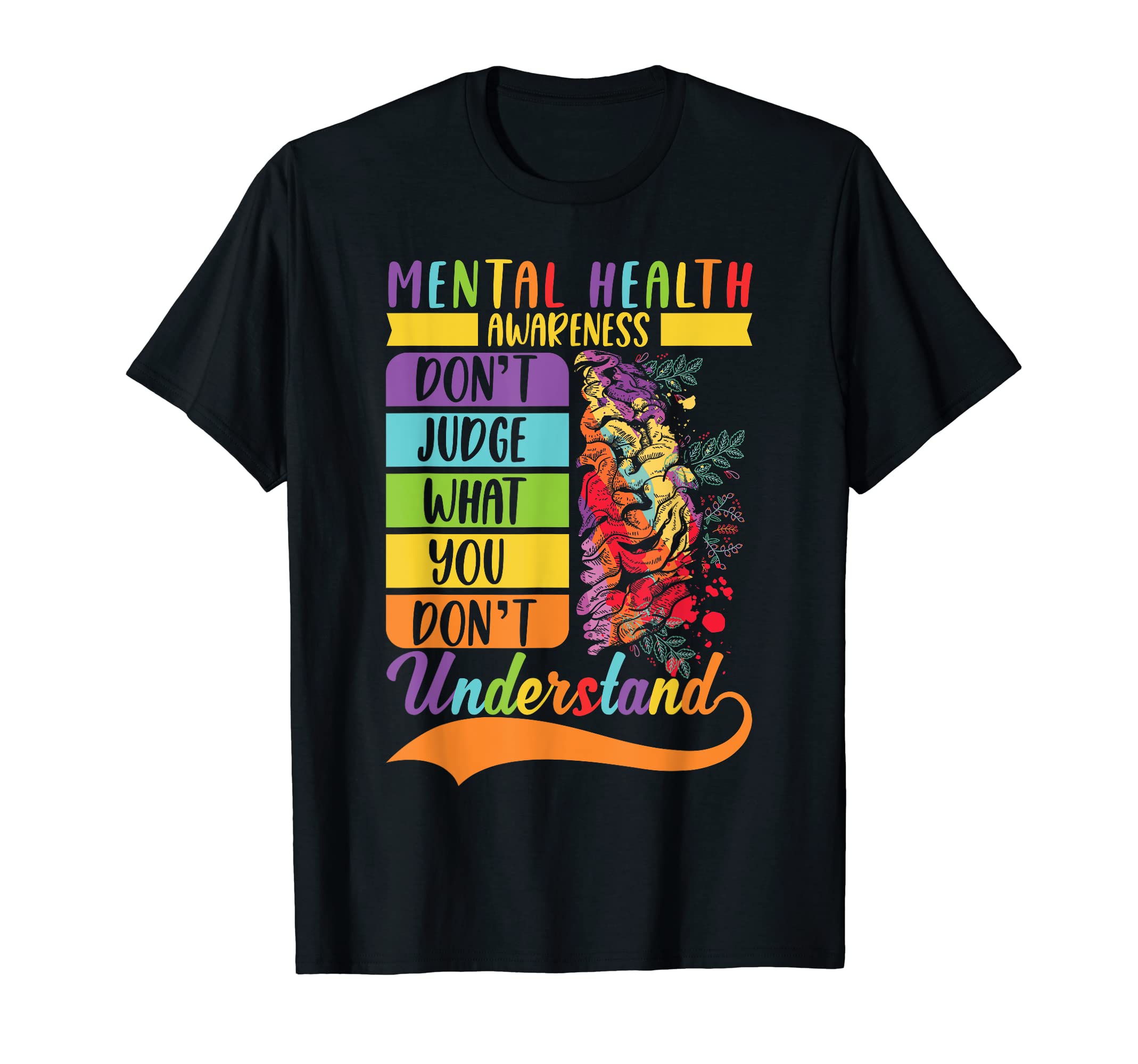 Dont Judge What You Dont Understand T-Shirt - Fun Novelty Design Unisex - T-Shirt, Sweatshirt, Hoodie
