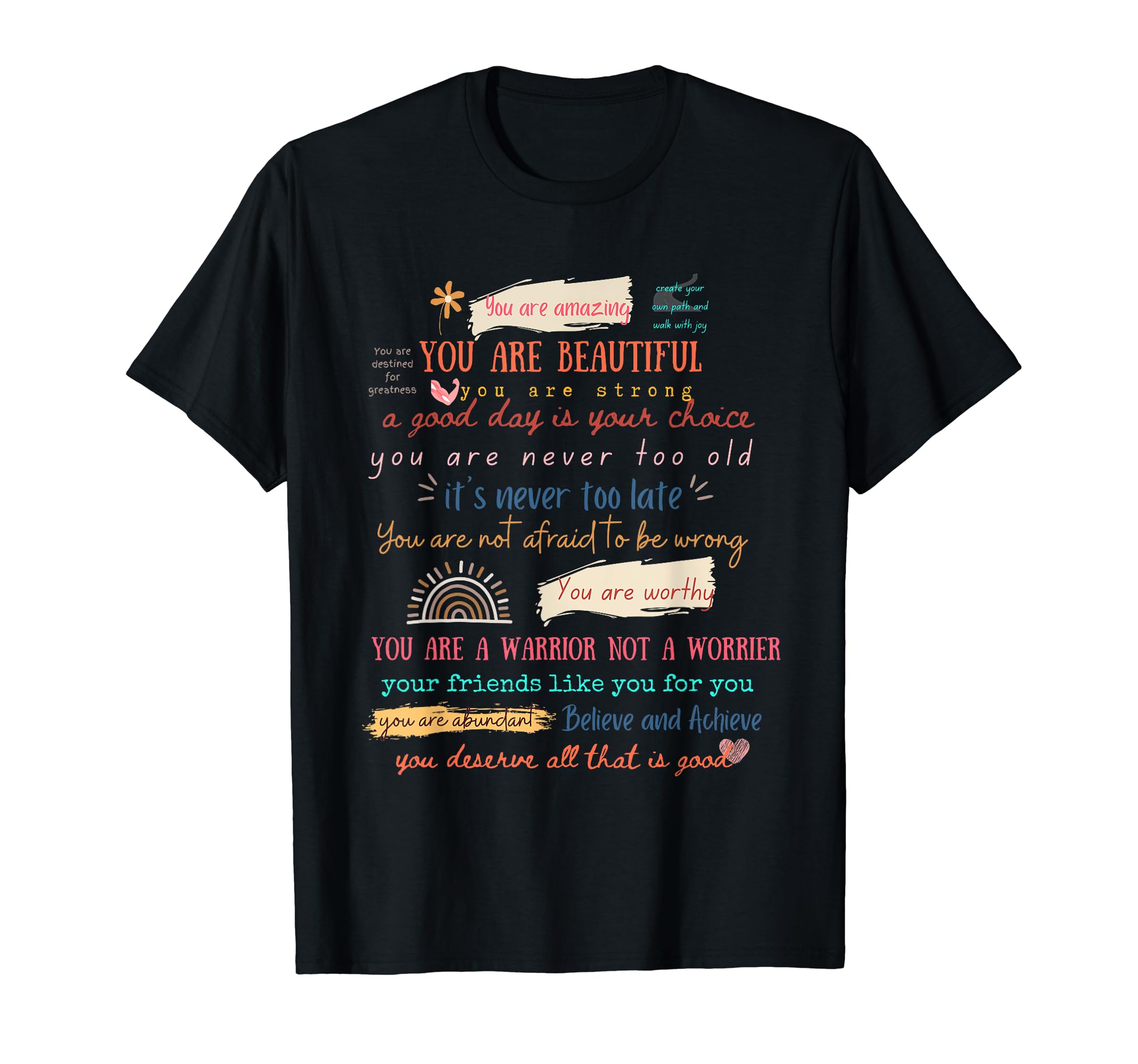 Positive Affirmation Daily Mantras T-Shirt - Custom Art Print Unisex - T-Shirt, Sweatshirt, Hoodie