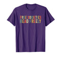 Free Societies Read Freely Bookworm T-Shirt - Custom Art Print for Adults - T-Shirt, Sweatshirt, Hoodie