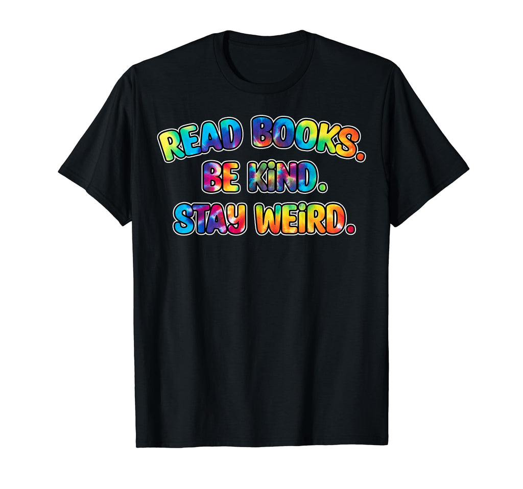 Avid Readers Read Books Be Kind T-Shirt - Casual Everyday Wear Men Women - T-Shirt, Sweatshirt, Hoodie