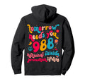 Tomorrow Needs You 988 Suicide Prevention Hoodie - Custom Art Print Unisex - T-Shirt, Sweatshirt, Hoodie