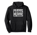 Bookworm Librarian Library Literature Hoodie - Casual Everyday Wear Unisex - T-Shirt, Sweatshirt, Hoodie