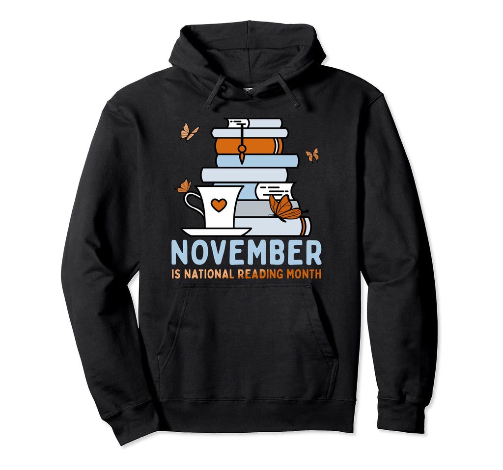November Is National Reading Month Hoodie - Minimalist Print for Adults - T-Shirt, Sweatshirt, Hoodie
