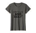 Overstimulated And Overwhelmed Daily T-Shirt - Streetwear Style Unisex - T-Shirt, Sweatshirt, Hoodie