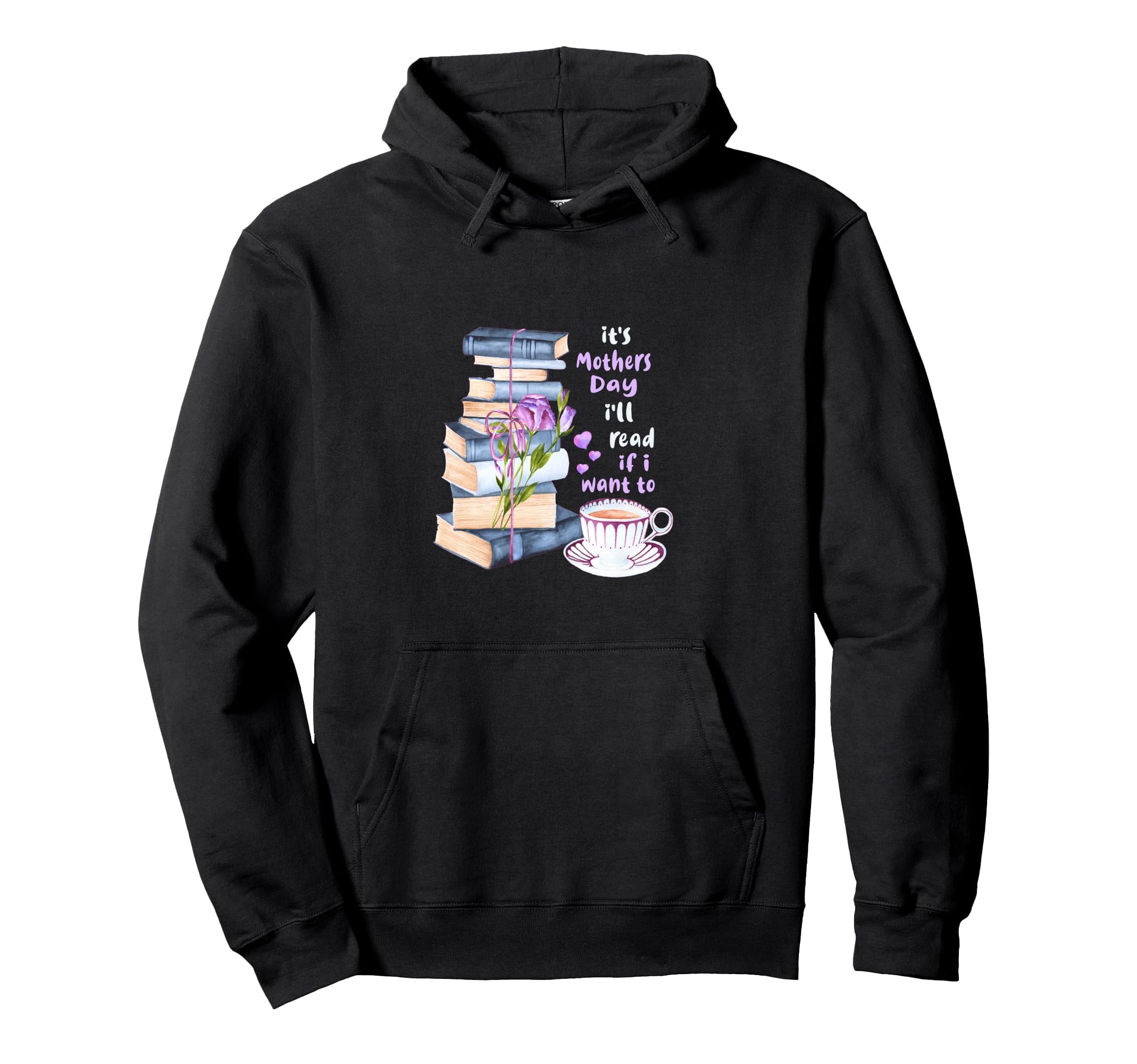 Relaxing Tea Coffee Its Mothers Day Hoodie - Casual Everyday Wear Unisex - T-Shirt, Sweatshirt, Hoodie
