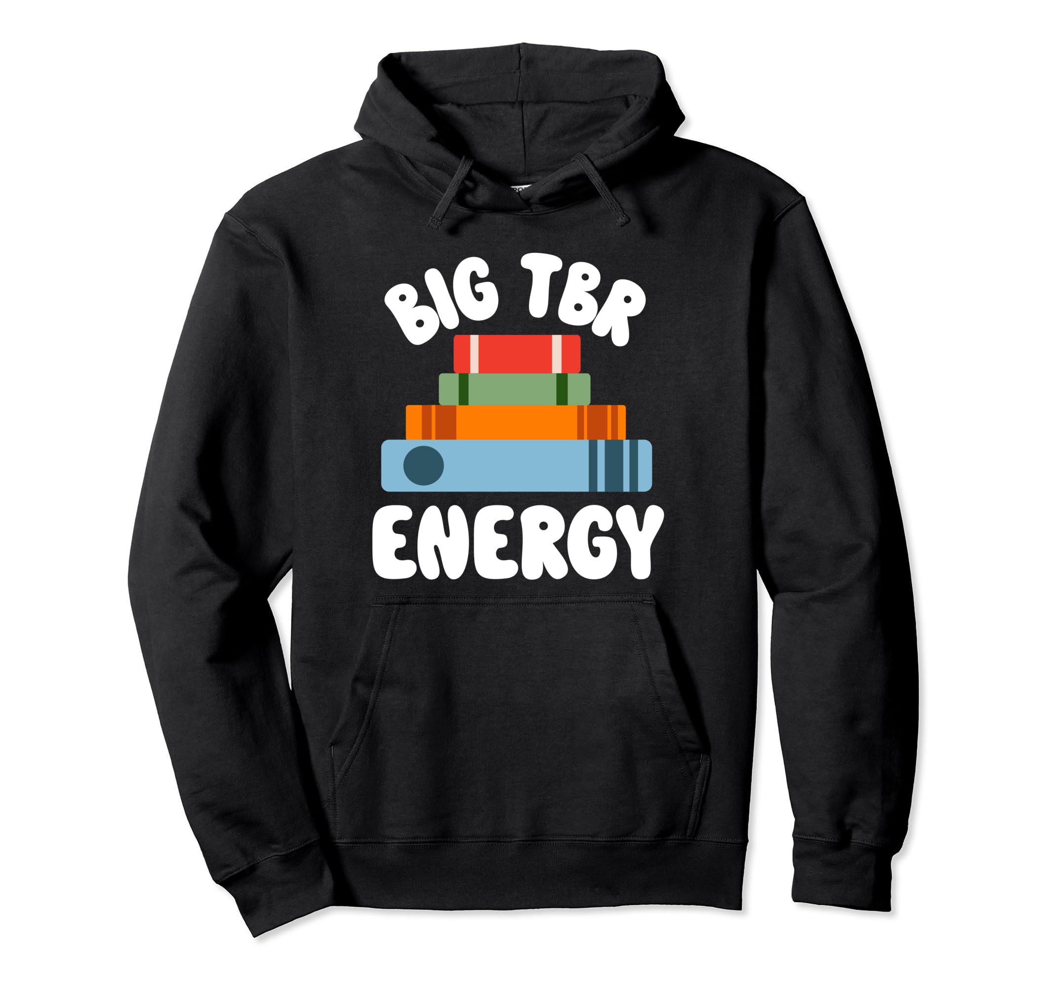 Bookworm Bibliophile Readers Tbr Hoodie - Fun Novelty Design Men Women - T-Shirt, Sweatshirt, Hoodie