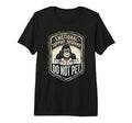 Emotional Support Husband Do Not T-Shirt - Fun Novelty Design Men Women - T-Shirt, Sweatshirt, Hoodie