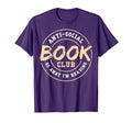 Anti Social Book Club Go Away Im Reading T-Shirt - Minimalist Print Unisex - T-Shirt, Sweatshirt, Hoodie