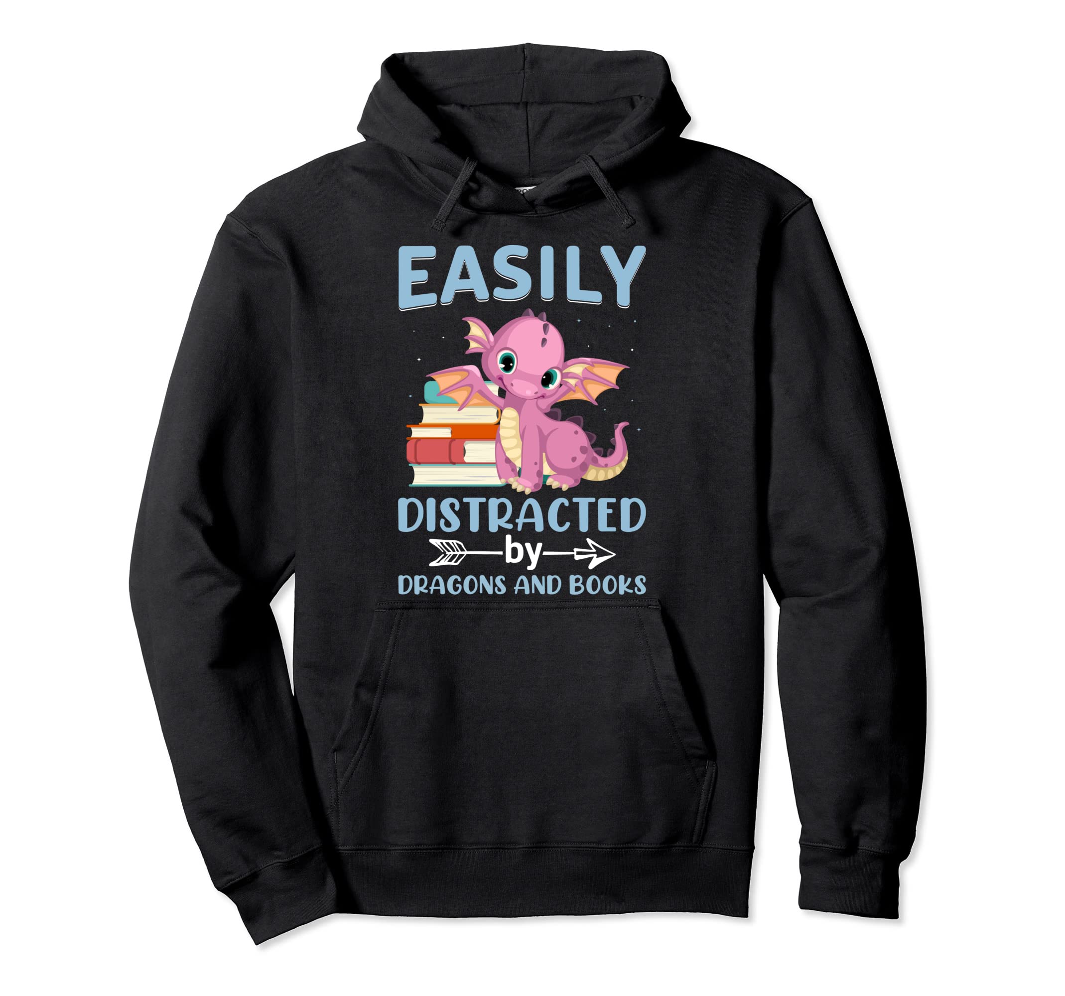 Easily Distracted Dragons And Hoodie - Casual Everyday Wear Men Women - T-Shirt, Sweatshirt, Hoodie