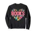 Books Are My Love Language Funny Sweatshirt - Unique Graphic Men Women - T-Shirt, Sweatshirt, Hoodie