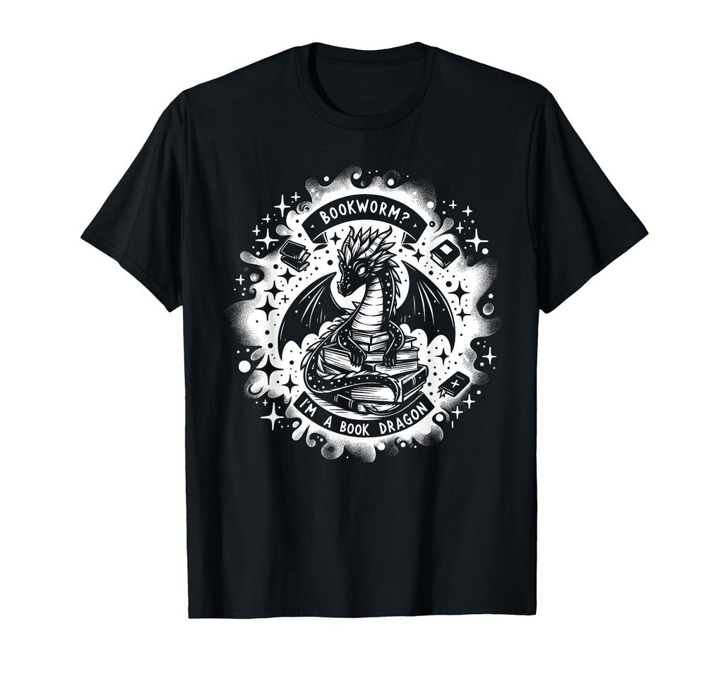Bookworm Im Book Dragon Funny T-Shirt - Casual Everyday Wear for Adults - T-Shirt, Sweatshirt, Hoodie