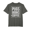 Pugs Books And Coffee T-Shirt - Graphic Print for Adults - T-Shirt, Sweatshirt, Hoodie