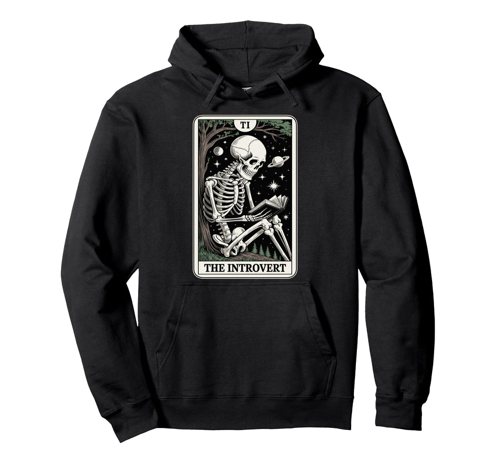 Introvert Tarot Indoorsy Antisocial Hoodie - Streetwear Style Unisex - T-Shirt, Sweatshirt, Hoodie