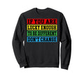 If You Are Lucky Enough To Be Sweatshirt - Casual Everyday Wear for Adults - T-Shirt, Sweatshirt, Hoodie