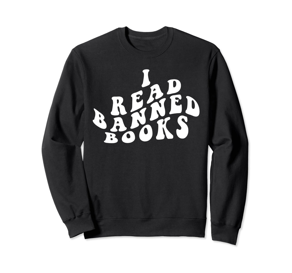 I Read Banned Books Week Literacy Sweatshirt - Minimalist Print Unisex - T-Shirt, Sweatshirt, Hoodie