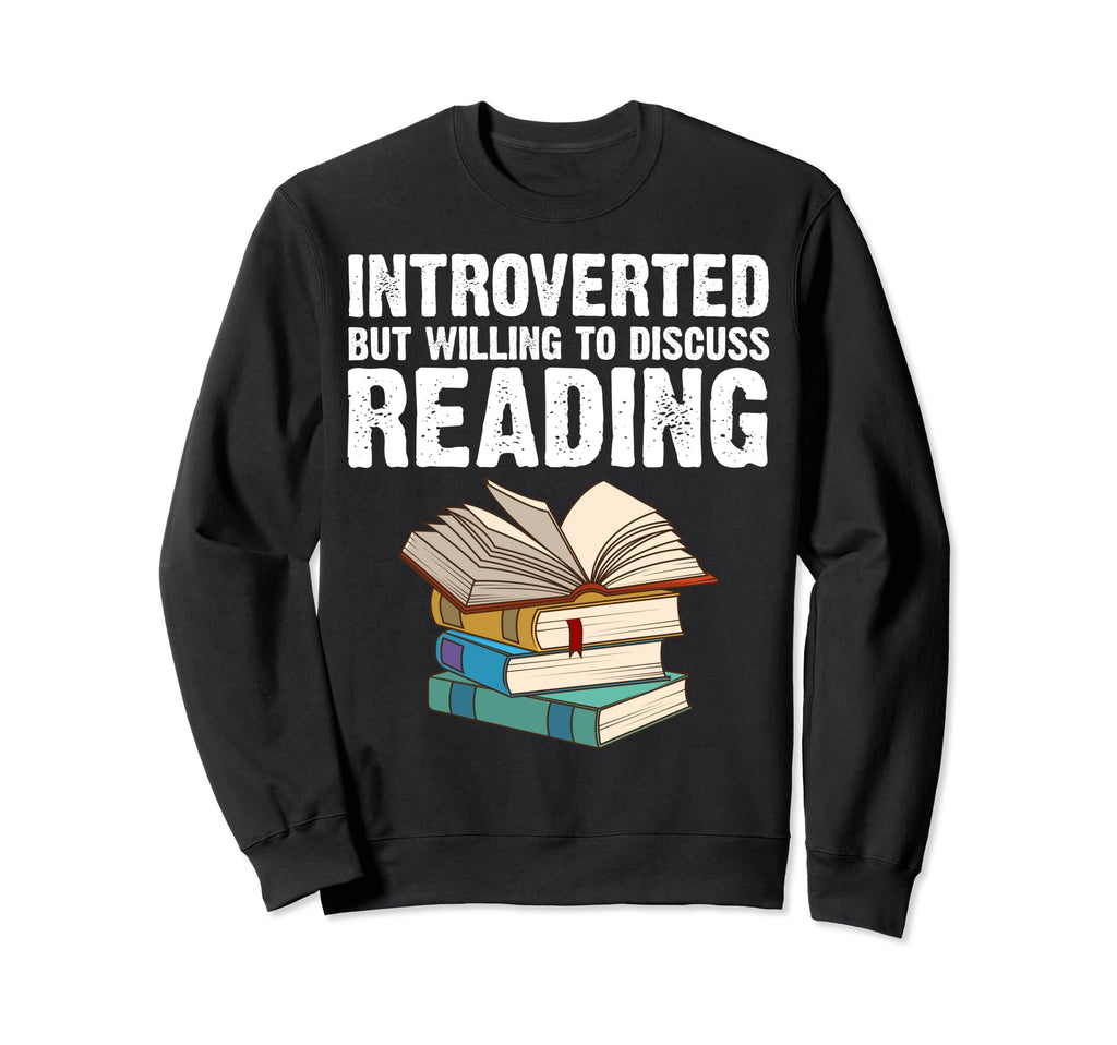 Funny Book Lover Designs Librarian Sweatshirt - Trendy Graphic Unisex - T-Shirt, Sweatshirt, Hoodie