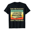 Ban Fascists Save Books Worm Nerd Funny T-Shirt - Minimalist Print Unisex - T-Shirt, Sweatshirt, Hoodie