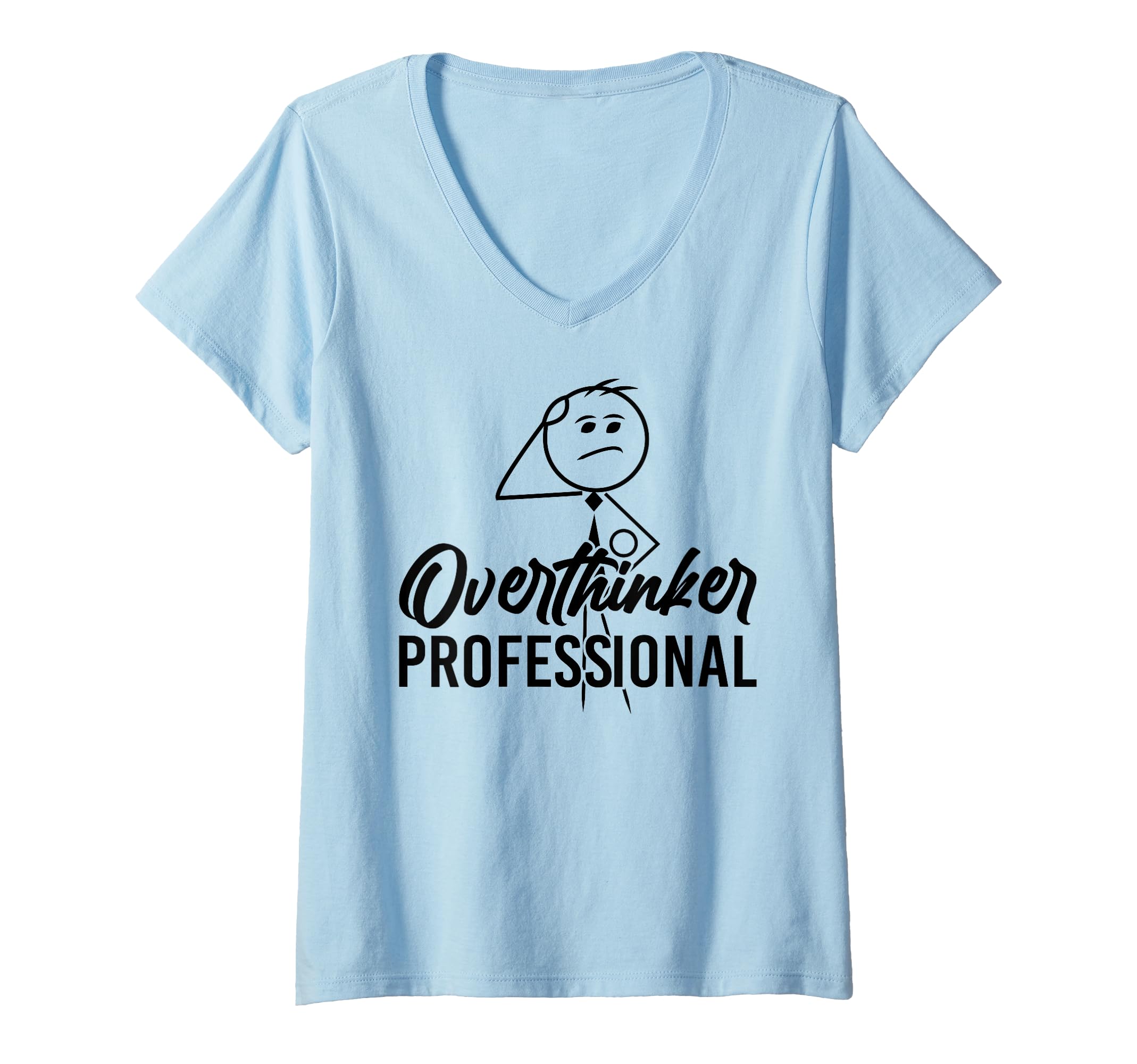 Funny Overthinker Anxious Sweatshirt - Fun Novelty Design Men Women - T-Shirt, Sweatshirt, Hoodie
