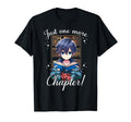 Just One More Chapter Anime Read T-Shirt - Novelty Apparel for Adults - T-Shirt, Sweatshirt, Hoodie