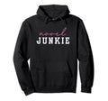 Book Lover Novel Junkie Bookish Bookworm Hoodie - Trendy Graphic Men Women - T-Shirt, Sweatshirt, Hoodie