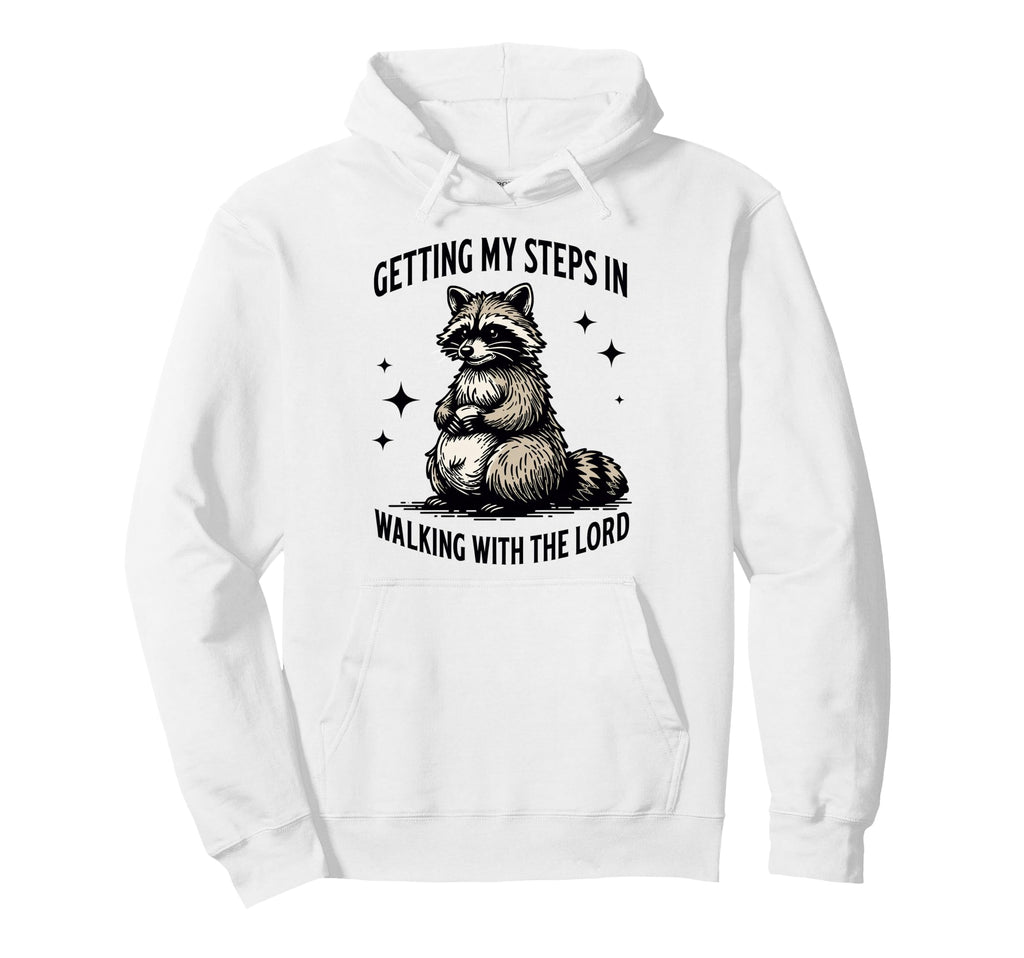 Getting My Steps Walking Lord Raccoon Hoodie - Trendy Graphic for Adults - T-Shirt, Sweatshirt, Hoodie