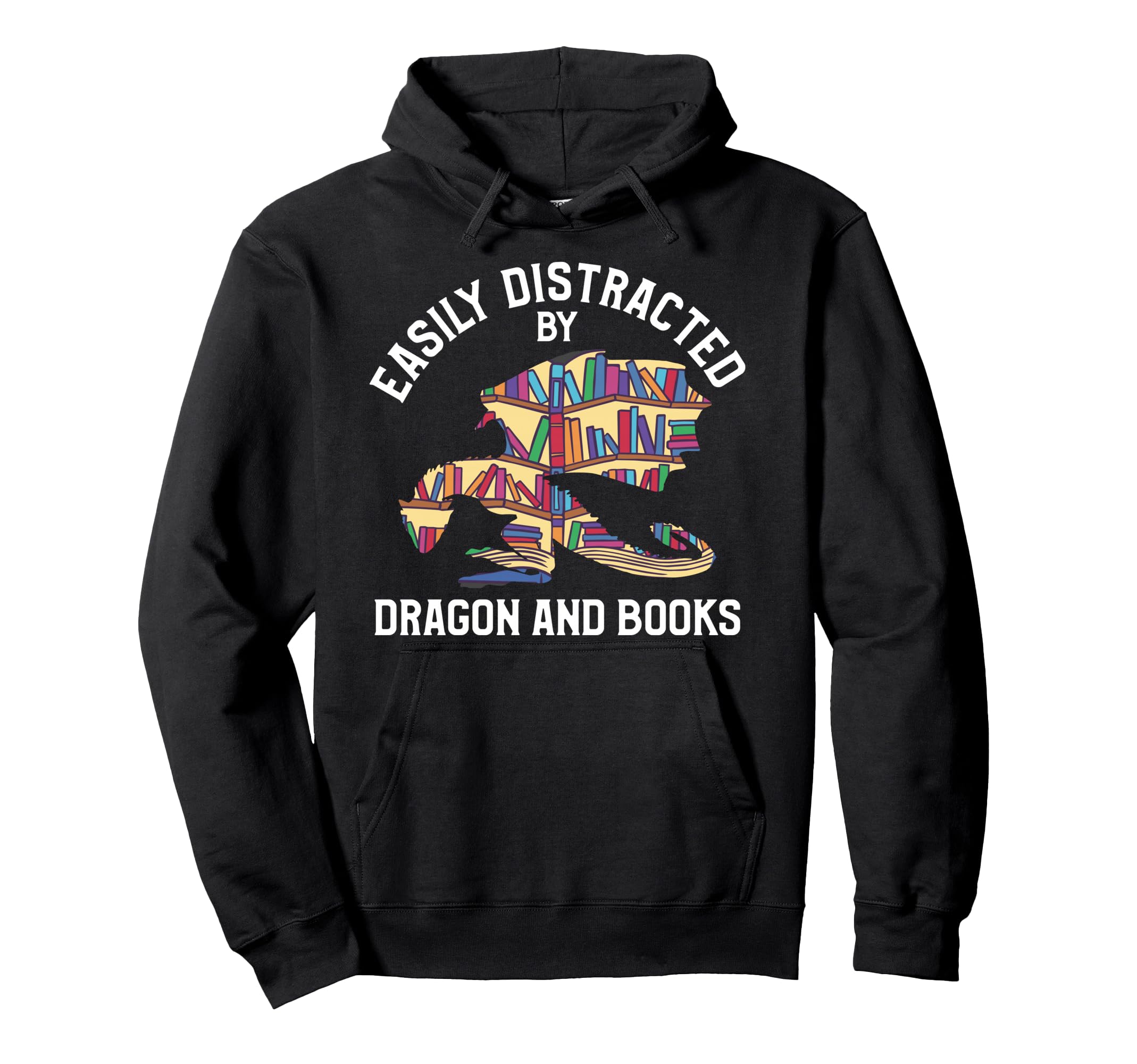 Easily Distracted Dragon And Books Book Hoodie - Novelty Apparel Men Women - T-Shirt, Sweatshirt, Hoodie