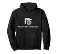 Tdp Trust Da Process Hoodie - Graphic Print Men Women - T-Shirt, Sweatshirt, Hoodie