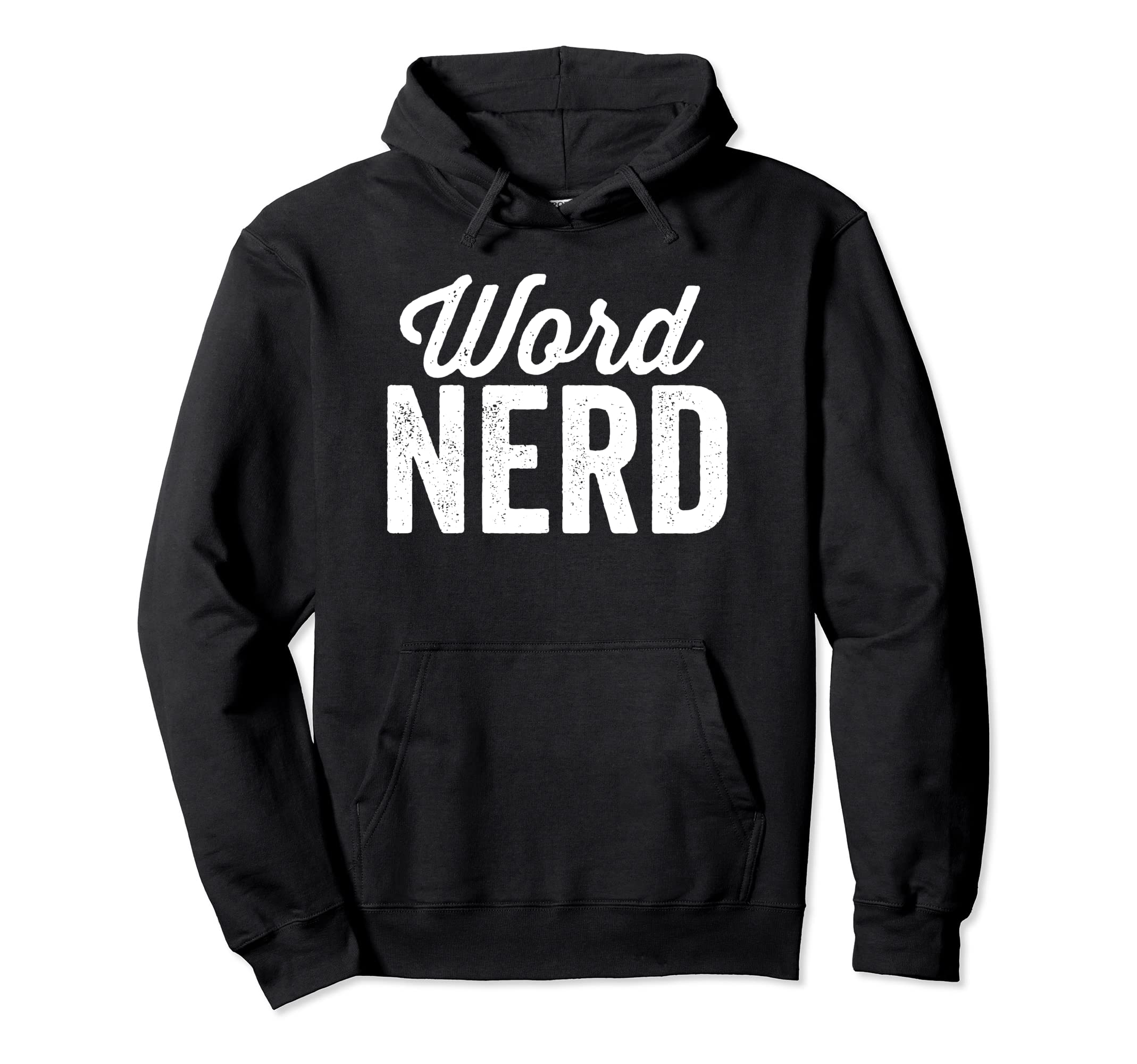Word Nerd Book Lovers Gifts Hoodie - Streetwear Style for Adults - T-Shirt, Sweatshirt, Hoodie