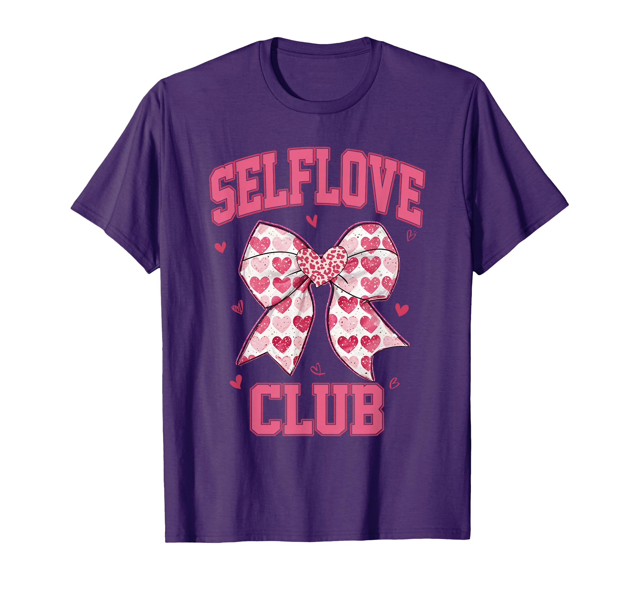 Self Love Club Self Love T-Shirt - Casual Everyday Wear Unisex - T-Shirt, Sweatshirt, Hoodie