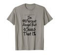 Im 99 Percent Angel But Ohhhh That 1 Sweatshirt - Unique Graphic Men Women - T-Shirt, Sweatshirt, Hoodie