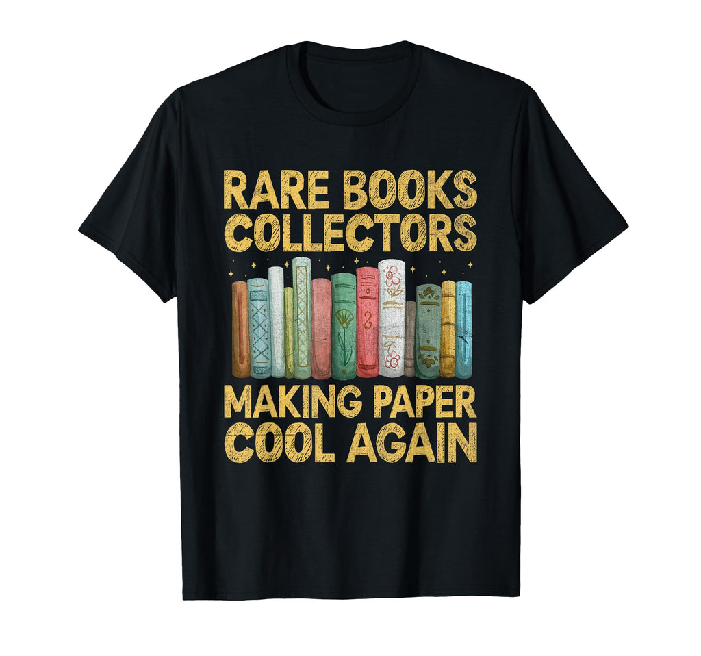 Funny Rare Books Collector Collection T-Shirt - Fun Novelty Design Unisex - T-Shirt, Sweatshirt, Hoodie