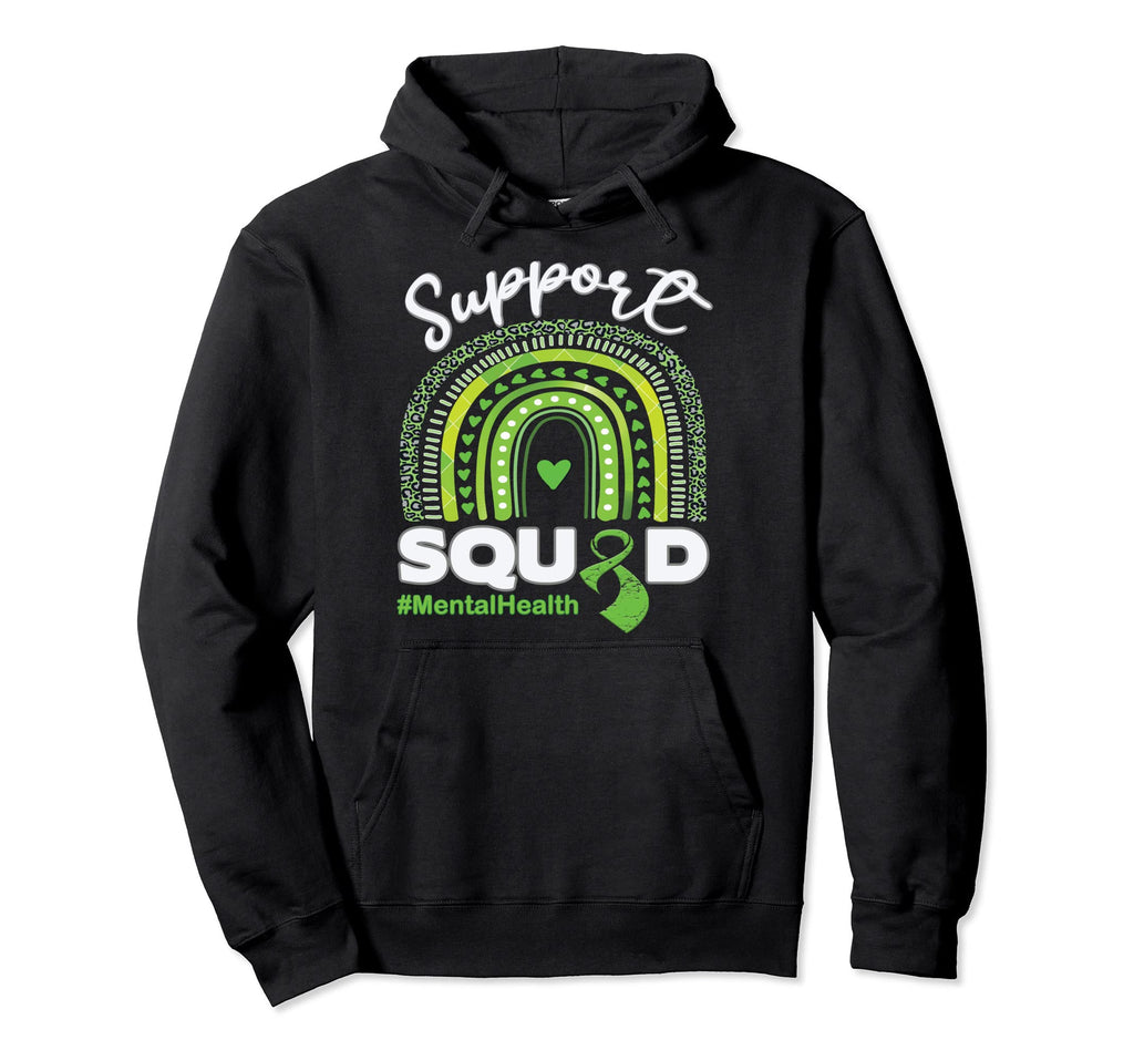 Support Squad Mental Health Awareness Hoodie - Novelty Apparel for Adults - T-Shirt, Sweatshirt, Hoodie