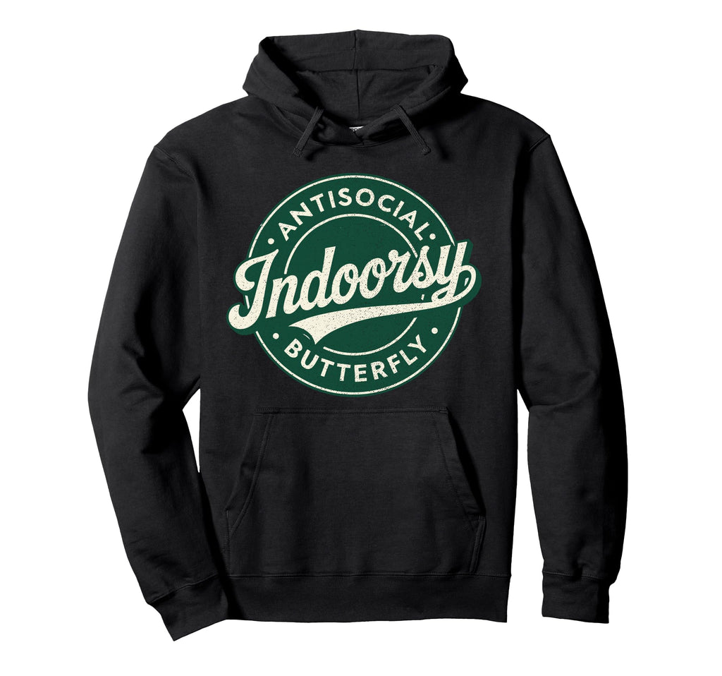 Indoorsy Antisocial Butterfly Antisocial Hoodie - Graphic Print Men Women - T-Shirt, Sweatshirt, Hoodie