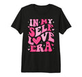 My Self Love Era Valentines Day Self Love T-Shirt - Unique Graphic Unisex - T-Shirt, Sweatshirt, Hoodie