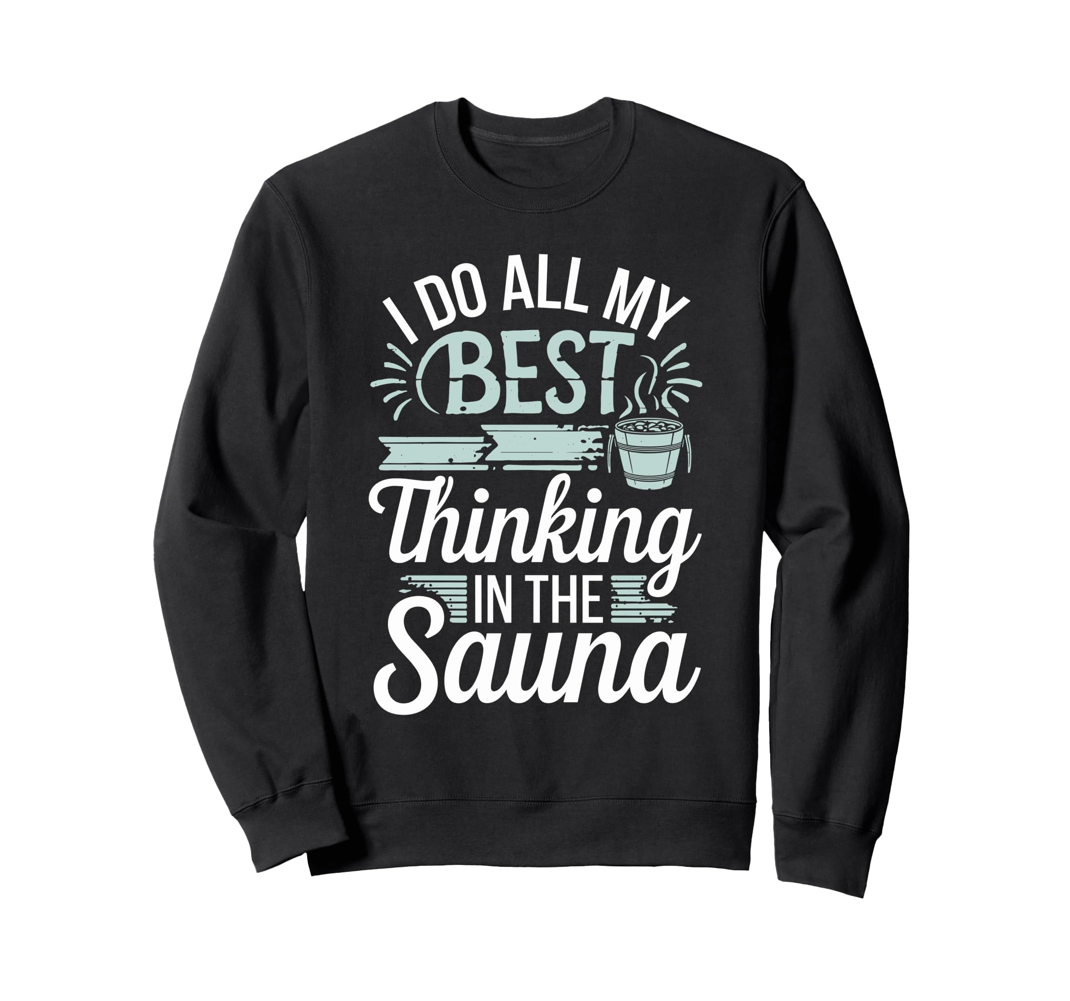 Infrared Sauna Sweat Therapy Spa Sweatshirt - Custom Art Print Men Women - T-Shirt, Sweatshirt, Hoodie