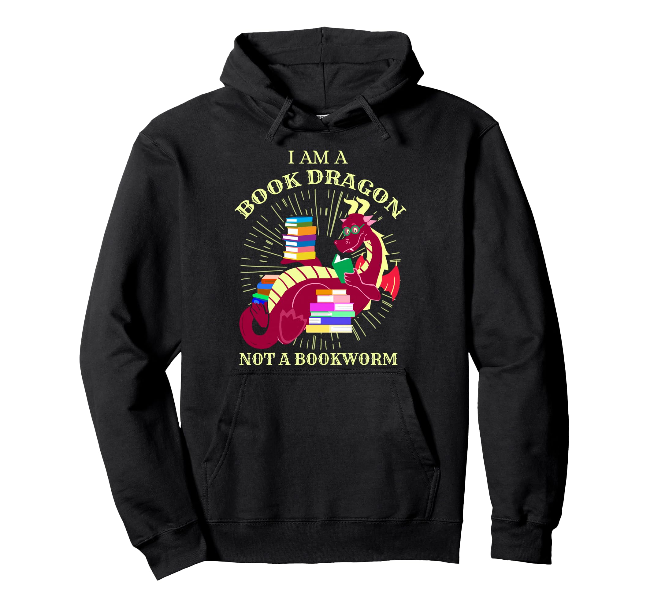 Im Book Dragon Not Worm Librarian Hoodie - Casual Everyday Wear for Adults - T-Shirt, Sweatshirt, Hoodie