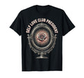 Self Love Club President I Love Me T-Shirt - Aesthetic Graphic Unisex - T-Shirt, Sweatshirt, Hoodie