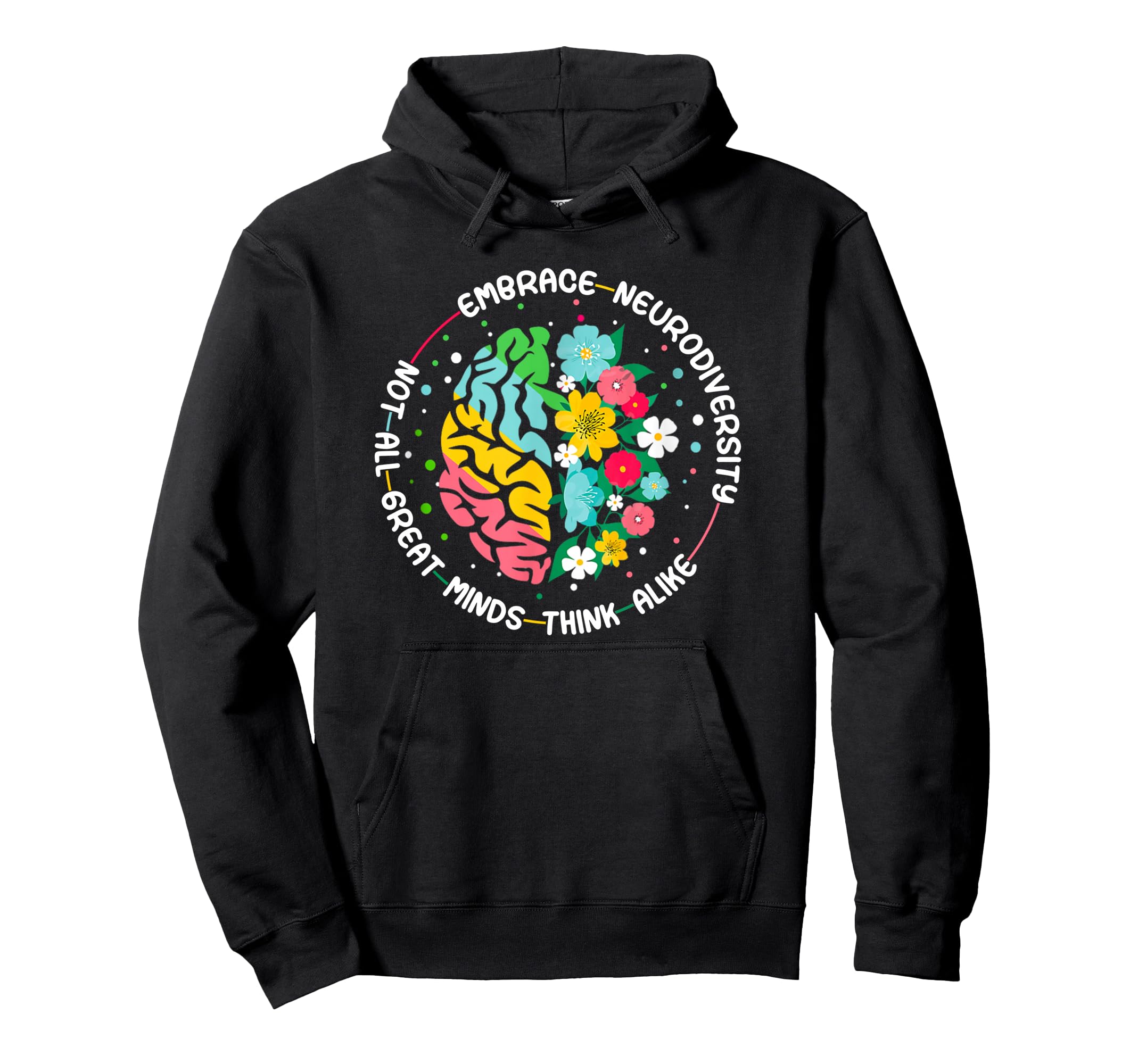 Embrace Neurodiversity Brain Autism Hoodie - Aesthetic Graphic for Adults - T-Shirt, Sweatshirt, Hoodie