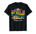 Mental Health Awareness Therapy Is T-Shirt - Novelty Apparel for Adults - T-Shirt, Sweatshirt, Hoodie