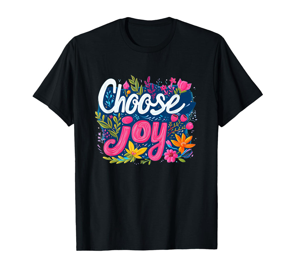 Fresh Choose Joy Costume Multicolor T-Shirt - Streetwear Style for Adults - T-Shirt, Sweatshirt, Hoodie