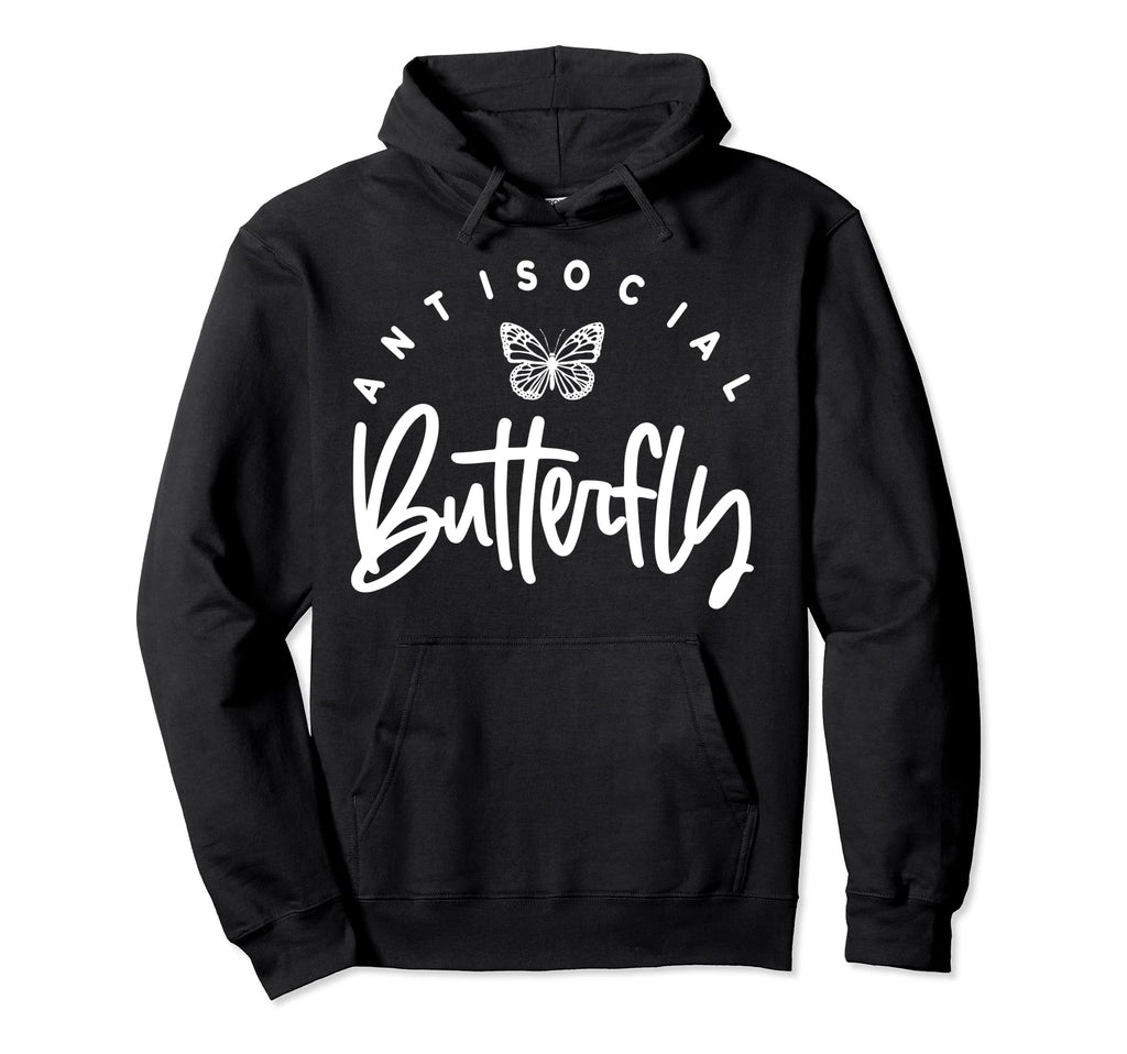 Antisocial Butterfly Introvert Hoodie - Custom Art Print for Adults - T-Shirt, Sweatshirt, Hoodie