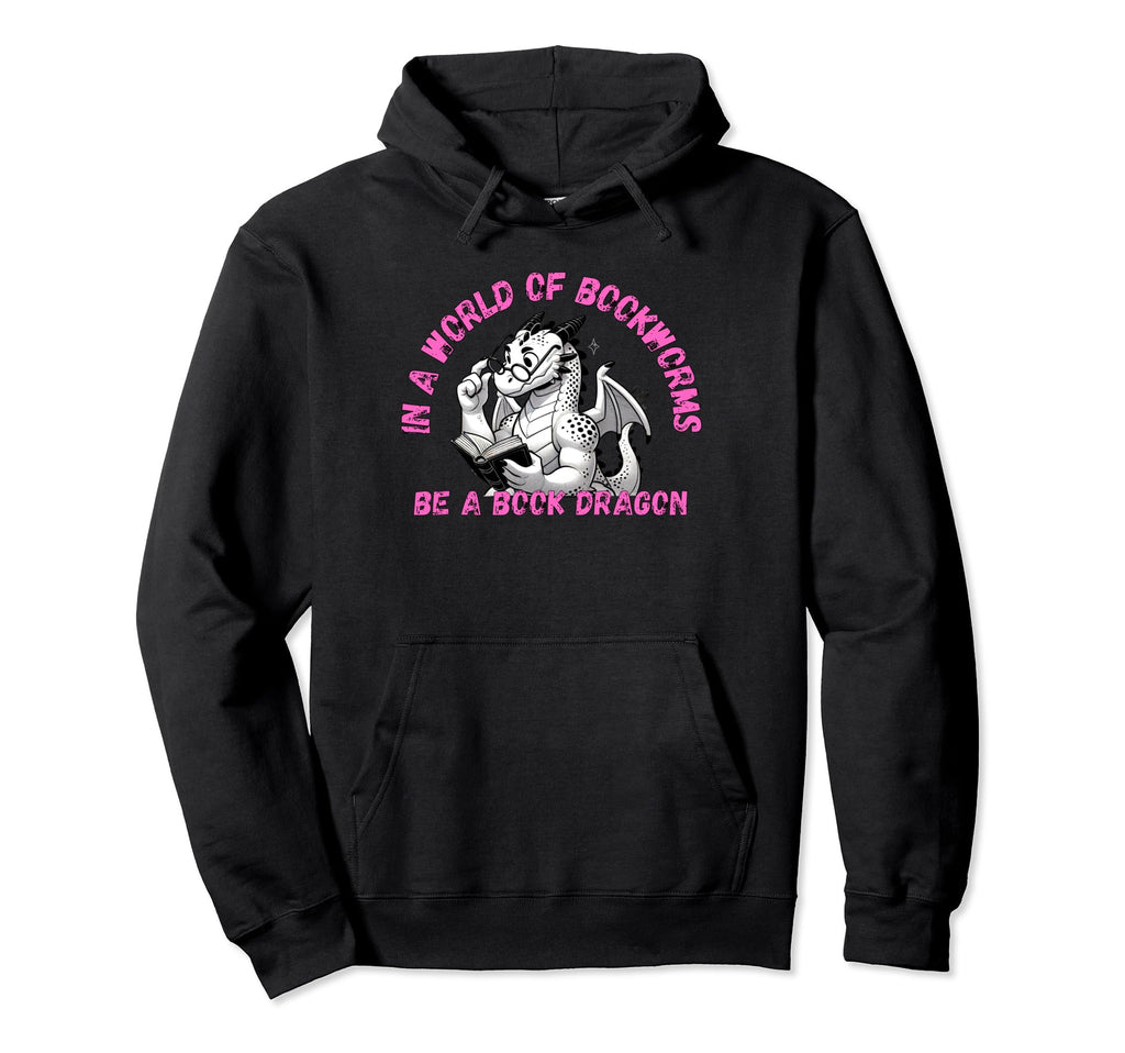 Dragon World Bookworms Be Book Dragon Hoodie - Unique Graphic Unisex - T-Shirt, Sweatshirt, Hoodie