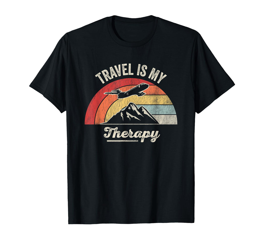 Travel Is My Therapy Vacation T-Shirt - Aesthetic Graphic for Adults - T-Shirt, Sweatshirt, Hoodie