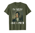 Burns Night Im Sexy And Poet Robert T-Shirt - Unique Graphic Men Women - T-Shirt, Sweatshirt, Hoodie