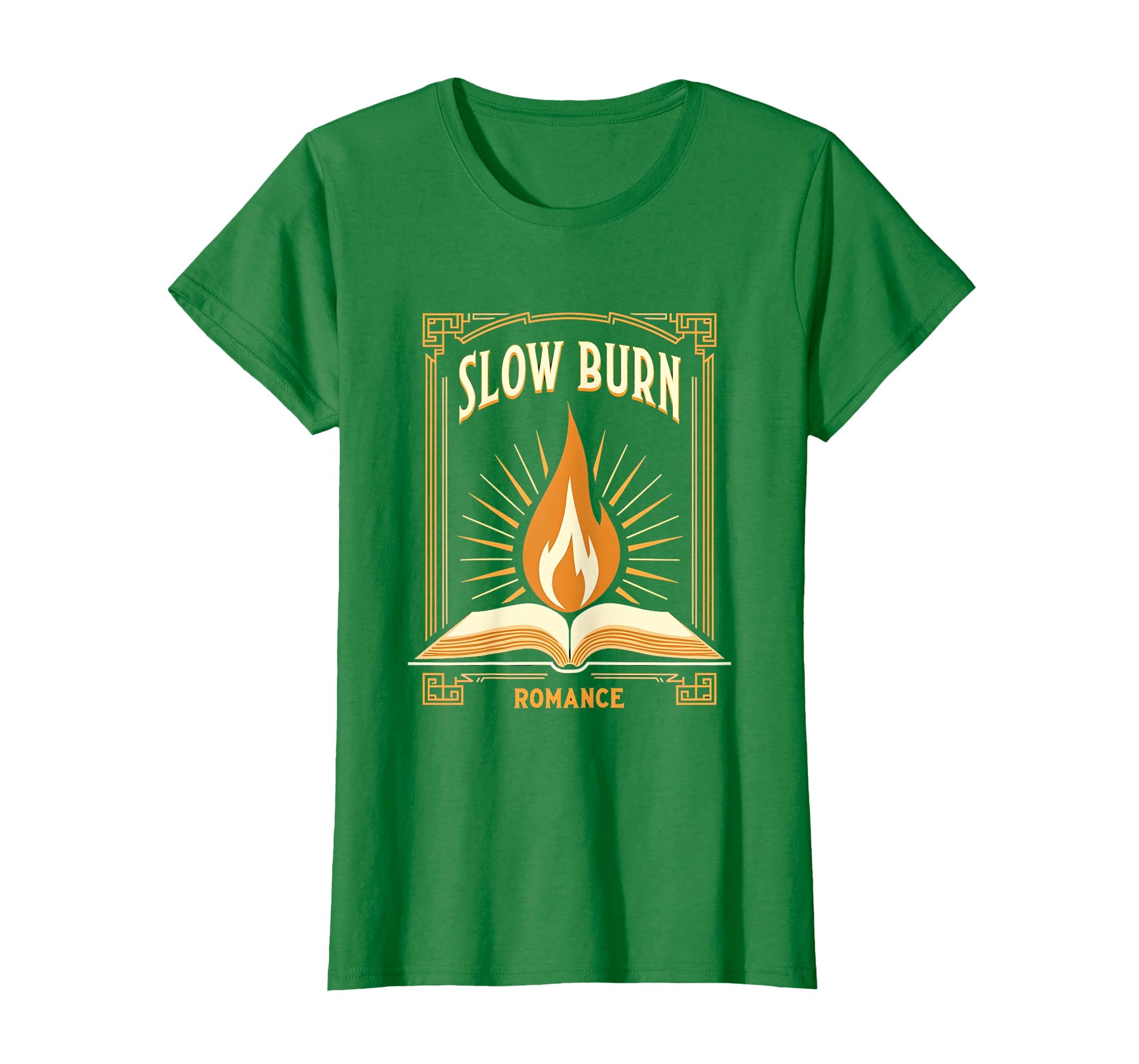 Slow Burn Romance Pride And T-Shirt - Fun Novelty Design Men Women - T-Shirt, Sweatshirt, Hoodie
