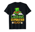 St Patricks Day Luckiest Stepbrother T-Shirt - Unique Graphic Men Women - T-Shirt, Sweatshirt, Hoodie