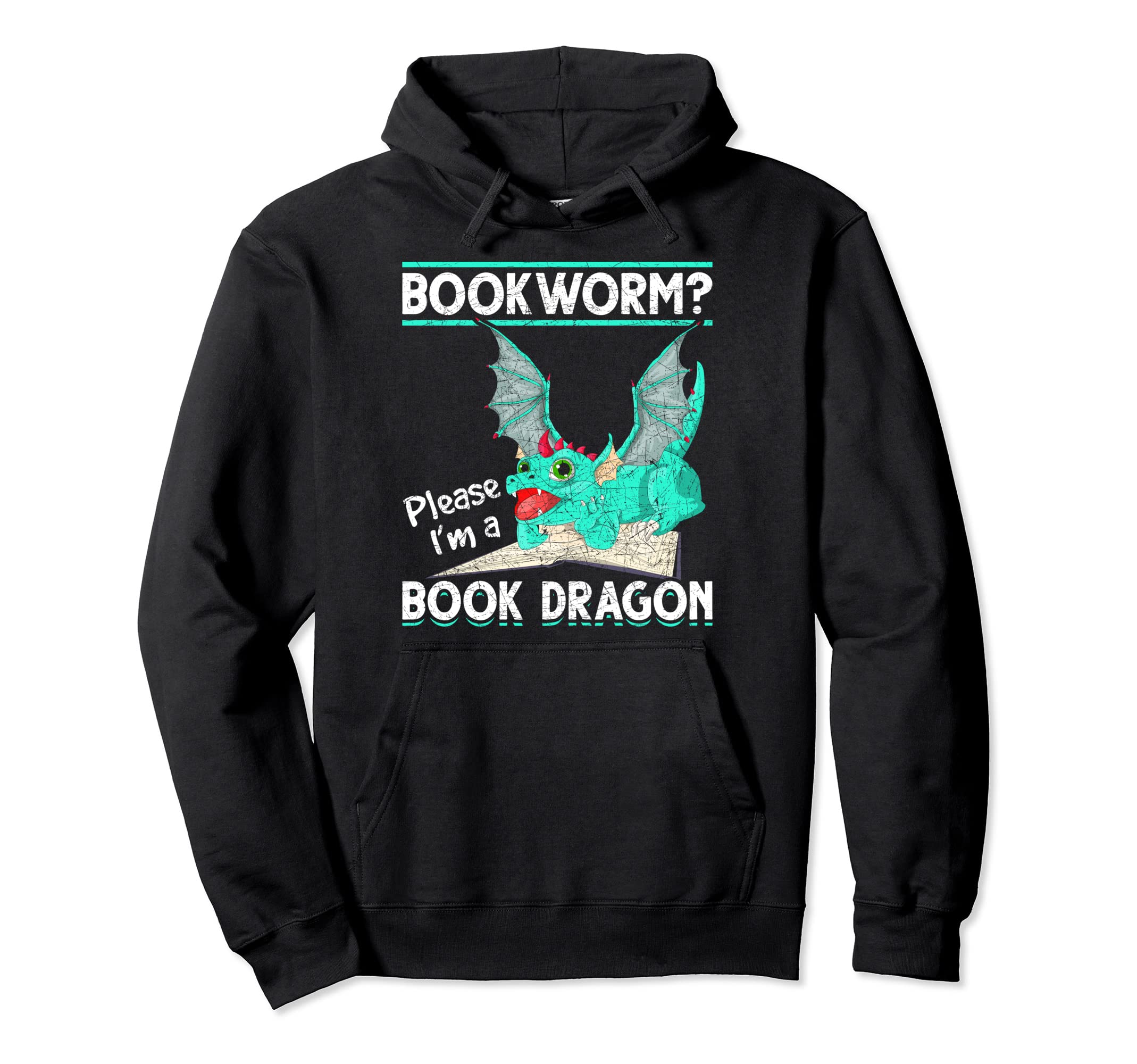 Reading Bookworm Im Book Dragon Hoodie - Fun Novelty Design for Adults - T-Shirt, Sweatshirt, Hoodie