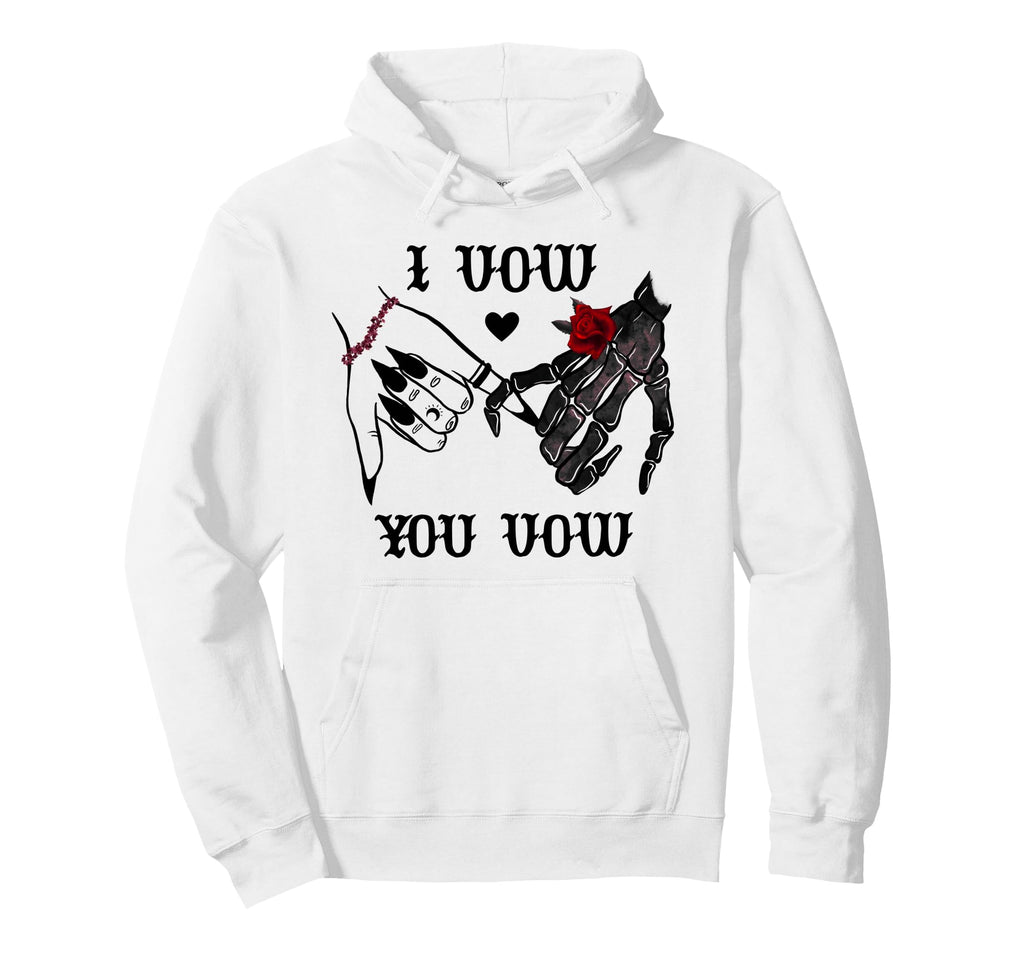 I Vow You Vow We Vow Dark Romance Smutty Hoodie - Custom Art Print Unisex - T-Shirt, Sweatshirt, Hoodie