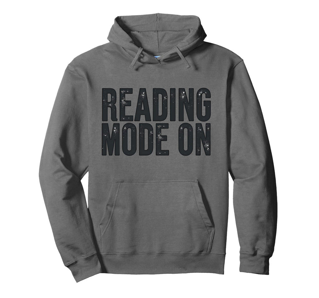 Reading Mode Funny Book Lover Gift Hoodie - Streetwear Style for Adults - T-Shirt, Sweatshirt, Hoodie